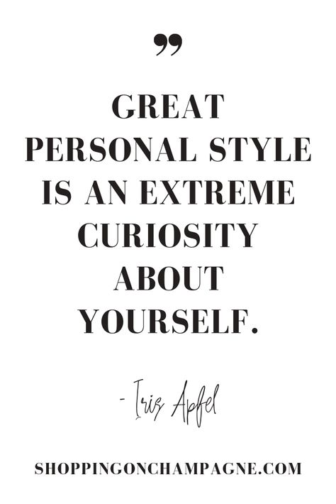 The only thing better than finding the perfect item is when you do so while also creating a look that’s all your own. love yourself self care feminist feminism self love quotes girl power quotes feminist quotes personal style quotes fashion how to personal style fashionista womenempowerment womensupportwomen empowering quotes motivational quotes empower each other boss women girl boss quotes women in business female boss confident women boss babe Fashion Words Inspiration, Personal Style Quotes, Quotes About Style, Quotes On Style, Styling Quotes, Iris Apfel Quotes, Shopping Quotes Fashion, Quotes About Fashion, Fashion Quotes Style