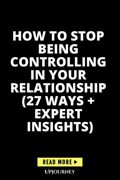 Discover effective ways to stop being controlling in your relationship with these 27 strategies and expert insights. Learn how to cultivate healthy communication, trust, and respect with your partner. Strengthen the bond you share and create a more harmonious relationship today. Stop Being Controlling, Controlling Partner, Controlling Relationships, Harmonious Relationship, Healthy Communication, Family Therapist, Managing Finances, Losing Someone, Relationship Issues