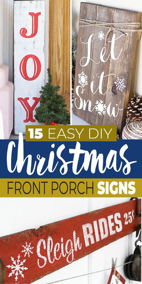 Choose one of these great DIY front porch Christmas sign projects or let them inspire you to design and DIY your own. Start early and bring some Christmas and Holiday cheer to your neigborhood! Christmas decor, diy christmas decorating, diy home decor Christmas Sign Diy Wooden, Diy Outdoor Christmas Sign, Outdoor Christmas Signs Diy, Christmas Boards Signs Easy Diy, Christmas Porch Ideas Diy, Front Porch Christmas Decor Ideas Diy Cheap, Wooden Welcome Signs Front Porches Diy Holiday, Front Porch Christmas Signs Wooden, Large Christmas Signs Diy