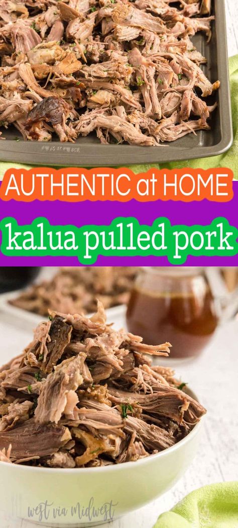 How To Make Kalua Pork, Crock Pot Kalua Pork, Oven Kalua Pork, Kailua Pork Crock Pot, Kahlua Pork Slow Cooker, Kalua Pork Crockpot Hawaiian, Kalua Pig Crock Pot, Kaluha Pork Recipes, Pork Roast Crock Pot Recipes Hawaiian