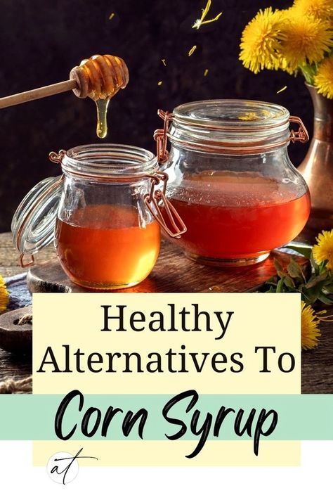 Sugar Free Syrup Recipe, Corn Syrup Substitute, Healthy Corn, How To Make Corn, Healthy Substitutions, Healthy Baking Recipes, Healthy Food Recipes Clean Eating, Baking Recipe, Healthy Sugar