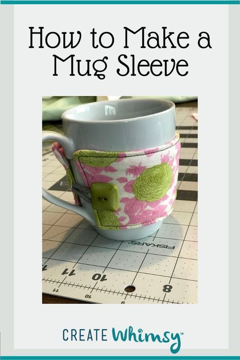 Learn how to make an easy mug sleeve to keep your beverage cozy and warm. Each mug cozy is a custom fit. Mug Cozy Sewing Pattern, Mug Sleeve, Mug Cozy Pattern, Cup Cozy Pattern, Make A Mug, Drink Cozies, Diy Sewing Tutorials, Mug Rug Patterns, Coffee Cup Cozy