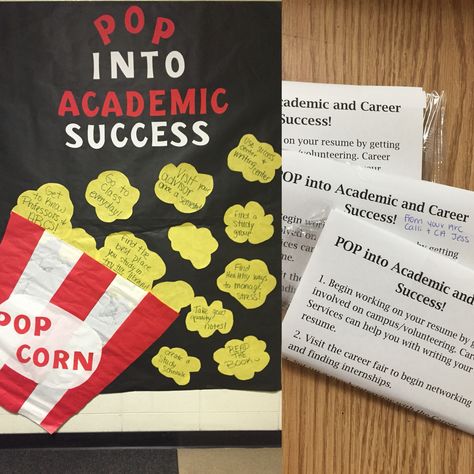 Popcorn bulletin board with academic success tips for all classmen! I also handed out bags of popcorn to upperclassmen that had more academic/career success tips on them. This way it is more geared toward what they are going through. Academic Bulletin Boards College, Academic Advising Office Decor, Academic Advising Bulletin Board, Ra Bulletin Boards Academic Success, Advising Office Decor, Academic Success Bulletin Board Ra, Ra Academic Bulletin Boards, Freshman Bulletin Board Ideas, Academic Success Bulletin Board