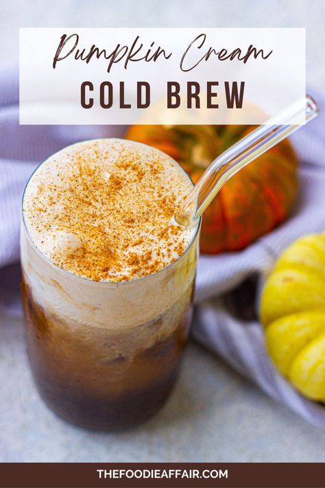 Starbucks Copycat Pumpkin Cream Cold Brew Coffee - The Foodie Affair Pumpkin Sweet Cream, Pumpkin Spice Syrup Recipe, Starbucks Pumpkin Cream Cold Brew, Homemade Pumpkin Spice Syrup, Diy Coffee Drinks, Fall Coffee Drinks, Pumpkin Cream Cold Brew, Cold Brew Coffee Recipe, Cream Cold Brew