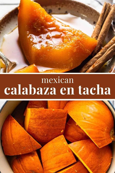 Calabaza en Tacha, or Mexican candied pumpkin, is a traditional Mexican dessert made from pumpkin, piloncillo, cinnamon, cloves, and orange zest. This sweet and comforting dish features tender pumpkin served in a thick and luscious syrup ideal for enjoying in colder temperatures. Pumpkin With Piloncillo, Mexican Pumpkin Candy, Pumpkin Mexican Recipes, Mexican Pumpkin Soup, Candied Pumpkin Mexican, Mexican Calabaza Recipes, Mexican Candied Pumpkin, Mexican Pumpkin Recipes, Calabasas Recipe Mexican