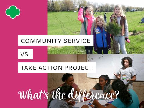 Community Service vs. Take Action Project: What's the Difference? - Girl Scouts River Valleys Volunteers Take Action Projects For Juniors, Brownie Take Action Project Ideas, Daisy Take Action Project Ideas, Take Action Projects For Brownies, Community Service Ideas, Girl Scouts Cadettes, Badge Ideas, Community Service Projects, Girl Scout Daisy