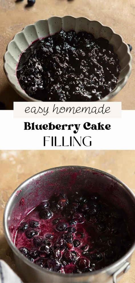 This delicious homemade blueberry filling is thick with a bright, sweet-tart blueberry flavor. It's perfect for filling cakes, pies, cupcakes, tarts, and more! It's easy to make with 3 simple ingredients in under 20 minutes. Huckleberry Cake Filling, Blueberry Cupcake Filling, Blueberry Filling For Cake, Blueberry Cake Filling Recipe, Blueberry Filling Recipe, Fruit Filling Recipe, Homemade Blueberry Cake, Cake Cream Filling, Blueberry Reduction