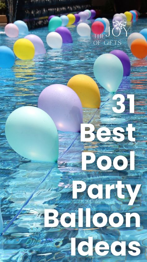 Get inspired with these pool party balloon ideas from The Joy of Gifts! You'll see balloon decorations for unique pool party themes like bubbles or glow-in-the-dark. You'll also see balloon ideas for different occasions, like birthday pool parties or bridal shower parties. Plus, see fun pool floats that will fit in with your pool party decorations (they're basically balloons too)! Pool Party Balloon Arch Ideas, Pool Theme Decorations, Simple Pool Birthday Party Ideas, Backyard Pool Party Ideas Decor, Decorating A Pool For A Party, Floating Balloons In Pool Party Ideas, Balloons For Pool Party, Epic Pool Party Ideas, Adults Pool Party Ideas