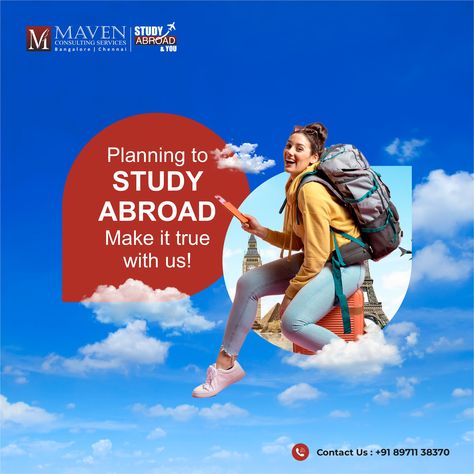 Are you Planning to Study Abroad? Get in touch with us for expert counselling at +91 89711 38370 or visit www.mavenconsultingservices.com For more Information regarding Study Abroad. Study Abroad Brochure, Education Posters, Identity Card Design, Abroad Study, Education Consultant, Overseas Jobs, Uk Education, Travel Ads, Studying Abroad