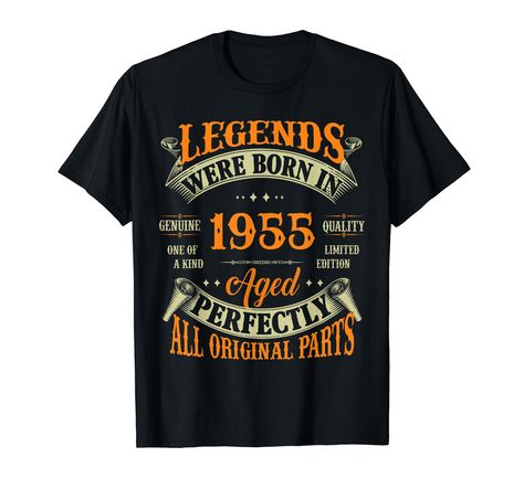 PRICES MAY VARY. Solid colors: 100% Cotton; Heather Grey: 90% Cotton, 10% Polyester; All Other Heathers: 50% Cotton, 50% Polyester Imported Pull On closure Machine Wash Perfection of 68th Years Old Aged Retro Birthday Gifts Ideas for men, women are born in 1955, love quotes T-shirt as vintage legendary since, legends, dad the man myth legend, epic, awesome, classic queen, papa, grandpa, stepdad, dad, boy, girl, Wear in christmas, mothers day, fathers day, thanksgiving day. Awesome 1955 T-Shirt F 53 Birthday, 50th Birthday Gifts For Men, 64th Birthday, Man Myth Legend, 42nd Birthday, 65th Birthday Gift, 41st Birthday, Retro Birthday, Birthday Tee