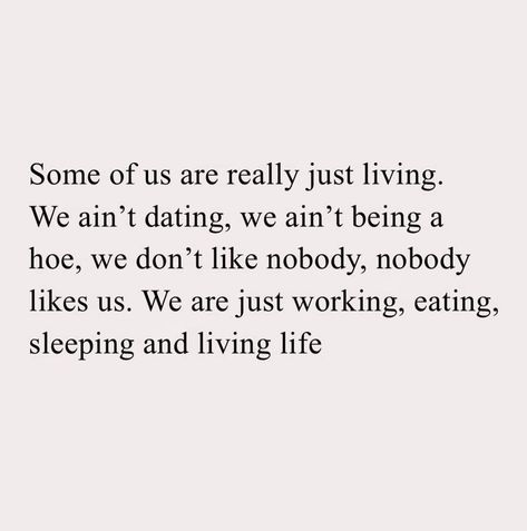 Nobody wants me, I don't want nobody... yep... pretty much just doing me! Not Everybody Will Like You, Nobody Wants Me Quotes, Just Doing Me Quotes, Ashley Core, Want Love Quotes, Relationship Love Quotes, Root Work, Quotes About Love And Relationships, Find Quotes