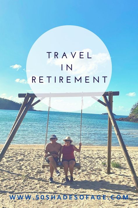 Travel in Retirement - 50 Shades of Age International Travel Essentials, Retirement Lifestyle, Retirement Advice, Retirement Ideas, Retirement Travel, Ocean Cruise, Retirement Community, Shore Excursions, Get Outdoors