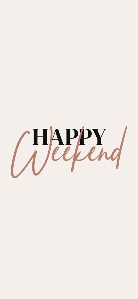 Weekend Background, Weekend Wallpaper, Om Quotes, Aesthetic Weekend, Weekend Aesthetic, Esthetician Marketing, Lash Quotes, Zestaw Ikon, Happy Weekend Quotes