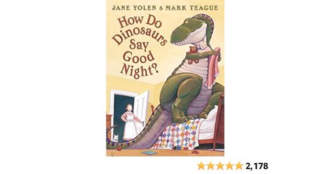 How Do Dinosaurs Say Good Night? Award Winning Picture Books, Jane Yolen, Say Goodnight, Reading Aloud, Bedtime Reading, Reading Tips, National Book Award, Board Book, Book Awards