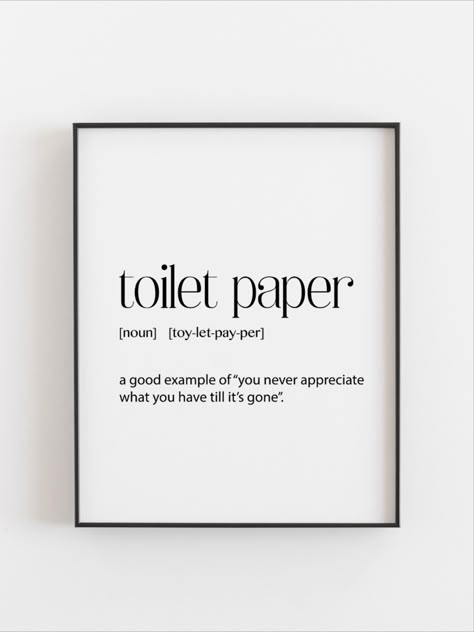 Toilet Paper Definition Print for sale on Etsy Toilet Poster Printable, Toilet Quotes Printable, Wc Poster, Toilet Quotes, Toilet Pictures, Toilet Poster, Toilet Rules, Definition Wall Art, Toilet Room Decor