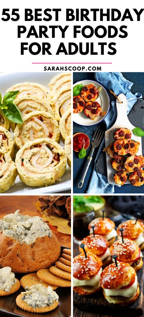 Discover the 55 Ultimate Birthday Party Food Ideas to Impress Your Adult Guests! Quick Birthday Food Ideas, Over The Hill Food Ideas, 70 Birthday Party Food Ideas, 30th Birthday Appetizer Ideas, Best Foods To Serve At A Birthday Party, 1st Birthday Food Ideas For Adults, Birthday Meal Ideas For Him, Meal Ideas For Birthday Party, 40th Birthday Snacks Food Ideas