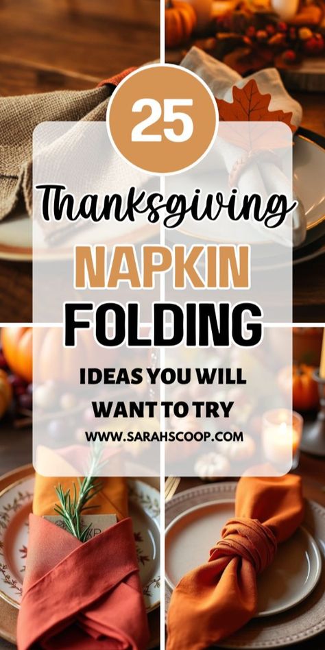 Add a touch of elegance to your Thanksgiving table with these 25 Creative Thanksgiving Napkin Folding Ideas! From simple folds to intricate designs, make your holiday dinner extra special with beautiful napkin presentations. Perfect for impressing guests and elevating your festive décor. #ThanksgivingTable #NapkinFolding #FestiveDecor Thanksgiving Napkin Folding, Thanksgiving Tablescapes Elegant, Thanksgiving Tablescapes Simple, Turkey Napkin Fold, Thanksgiving Napkin Folds, Creative Napkin Fold, Thanksgiving Dinner Table Setting, Thanksgiving Setting, Easy Thanksgiving Dinner