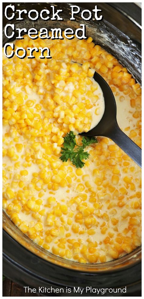 Crock Pot Creamed Corn ~ The BEST easy slow cooker creamed corn! Whether it's for a family get-together, Thanksgiving dinner, or anytime your creamed corn craving hits, this recipe is absolutely delicious -- and absolutely about as easy as can be to make. Whip up a tasty batch with just 5 simple ingredients and all of about 5 minutes hands-on prep time. #creamedcorn #crockpotcreamedcorn #slowcookercreamedcorn #Thanksgivingsides www.thekitchenismyplayground.com Cream Corn Crockpot, Cream Corn Recipe Crock Pot, Slow Cooker Creamed Corn, Simple Sides, Sweet Corn Recipes, Christmas Diner, Cream Cheese Corn, Corn Side Dish, Creamed Corn Recipes