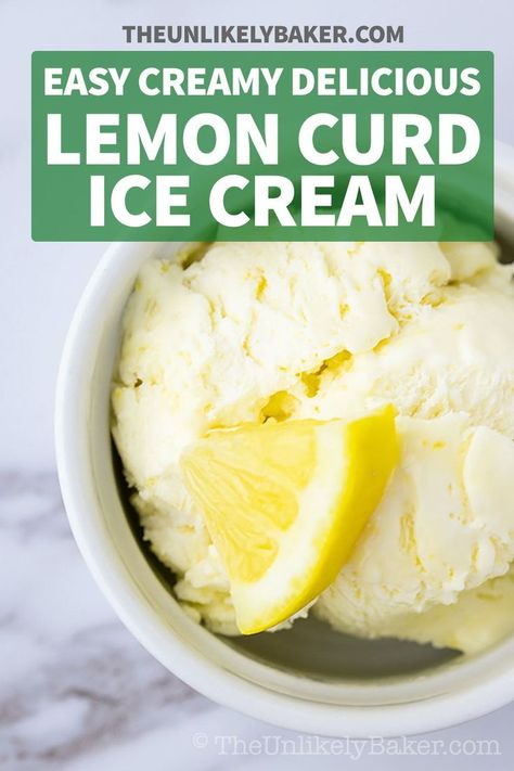 Sweet and tangy, smooth and creamy, delicious and refreshing! Homemade lemon curd ice cream is the perfect summer treat. You don’t even need an ice cream machine to make it at home. Lemon Cottage Cheese Ice Cream, Lemon Curd Ice Cream, Lemon Dessert Recipes Easy, Lemon Ice Cream Recipe, Easy Ice Cream Recipe Homemade, Lemon Desserts Easy, Easy Lemon Curd, Easy Homemade Ice Cream, Homemade Lemon Curd