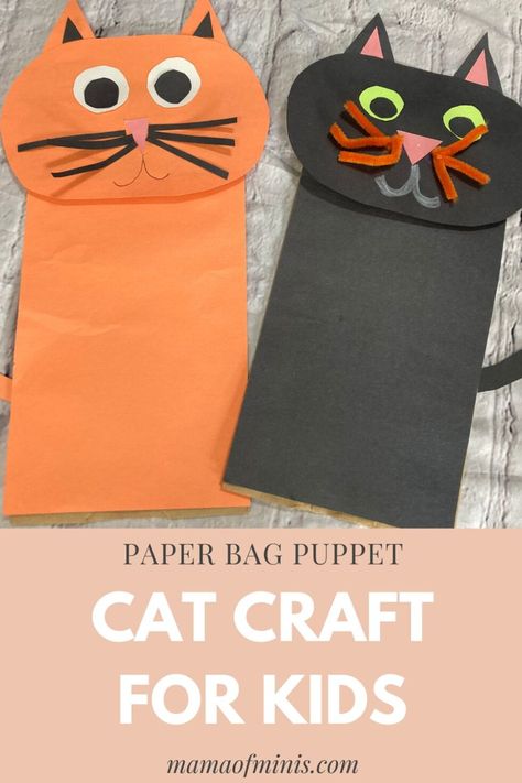 Cat Puppet Paper Bag, Paper Bag Halloween Puppets, Cat Puppet Diy, Paper Bag Crafts For Preschoolers, Pets Crafts Preschool, Paper Bag Halloween Crafts, Cat Paper Bag Puppet, Halloween Puppets, Cat Crafts Preschool