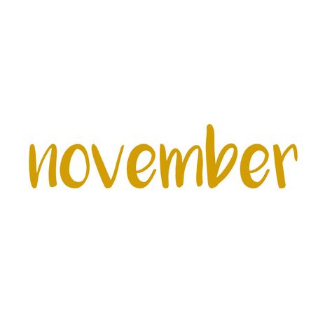 November Clipart, November Sign, Monthly Wallpapers, Yellow Collage, Ipad Aesthetic, Birthday Wall, Hello November, School Decor, Journaling Ideas