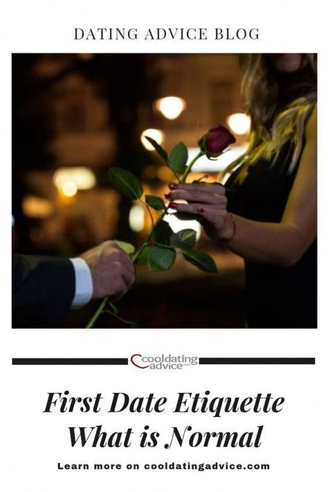 first date etiquette what is normal - dating advice First Date Etiquette, Date Etiquette, Attraction Facts, First Date Rules, Dating Etiquette, What Is Normal, Rekindle Romance, Signs He Loves You, Relationship Goals Quotes