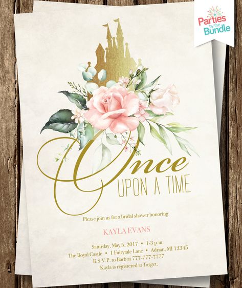 Princess Wedding Shower Ideas, Princess Bridal Shower Theme, Princess Theme Bridal Shower Ideas, Disney Princess Themed Bridal Shower Ideas, Bridal Shower Princess Theme, Disney Tea Party Bridal Shower Ideas, Disney Bridal Shower Invitations, Once Upon A Time Invitations, Once Upon A Time Bridal Shower Theme