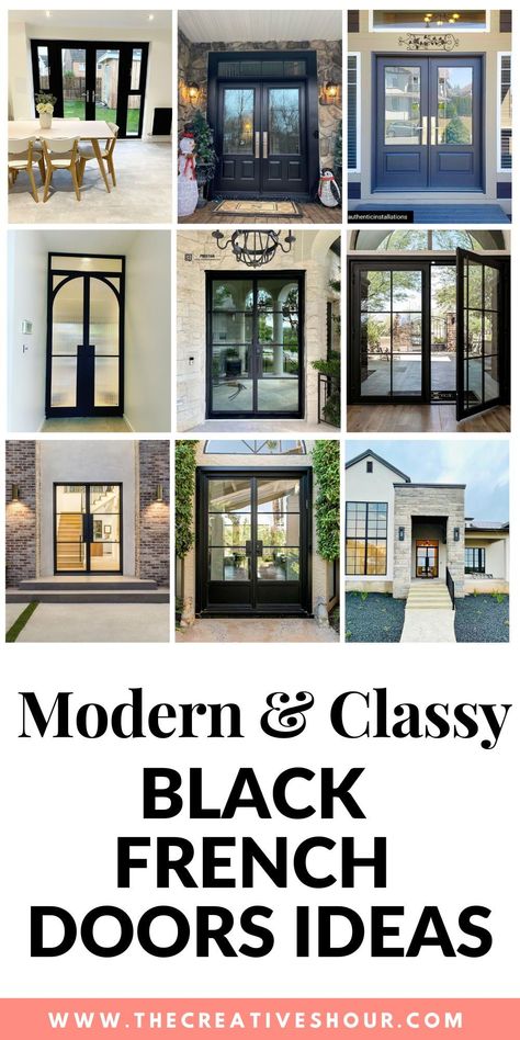 Upgrade your space with the sophistication of Black French Doors. Explore design ideas, from classic to modern, to add a touch of timeless elegance to your interior or exterior. White French Doors Patio, Black Grid French Doors, Back Patio French Doors, Black French Front Doors, Black Exterior French Doors, Black French Doors Exterior Patio, Black Glass Front Door, Exterior French Doors Patio, French Doors With Blinds