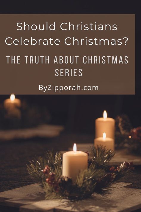 Lit candles with wreaths on a table for Christmas.  Truth about Christmas graphic. Not Celebrating Christmas, Jesus Centered Christmas, Biblical Christmas, Jewish Festivals, Florida Christmas, The Birth Of Christ, Christmas Church, Churches Of Christ, Harvest Festival