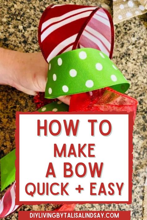 Are you struggling with How to Make a Bow? Struggle no more. This SIMPLE way will have you begging for more ribbon! Check out this step by step guide on how to make a holiday bow today! How To Make A 2 Ribbon Bow, How To Make A Big Bow With Wired Ribbon, How To Make A Now Out Of Ribbon, Hiw To Make A Bow With Ribbon For Christmas Tree, How To Make Loopy Bows, Bow Wired Ribbon Diy, How To Tie A Bow With Multiple Ribbons, How To Make A Bow With Three Different Ribbons, Non Wired Ribbon Bow