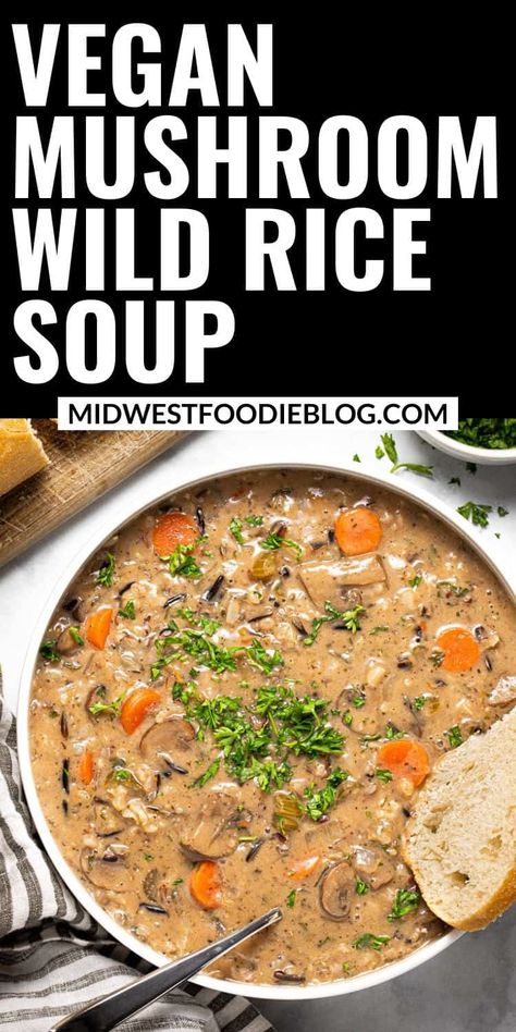 Mushroom Wild Rice Soup Vegetarian, Wildrice Mushroom Soup Recipes, Mushroom Wild Rice Soup, Mushroom Wild Rice, Wild Mushroom Soup, Plant Based Soups, Thai Salads, Mushroom Soup Recipes, Vegan Mushroom