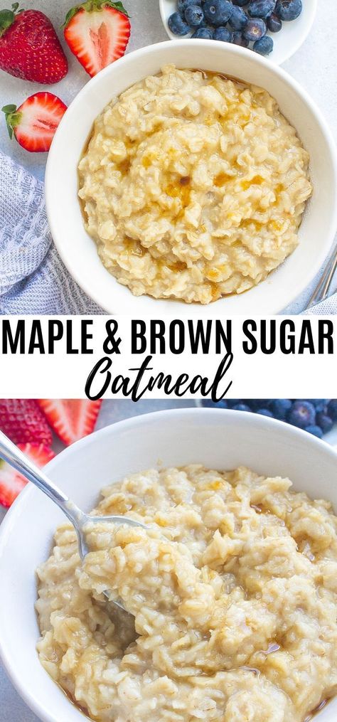 How To Flavor Oatmeal, How To Make Porridge Oats, Quick Oats Oatmeal Recipes, Brown Sugar Oatmeal Recipes, Maple And Brown Sugar Oatmeal, Oatmeal Recipes Breakfast, Best Oatmeal Recipe, Maple Brown Sugar Oatmeal, Easy Oatmeal Recipes