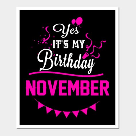 Pro Pic, March Quotes, November Quotes, 7 Birthday, 9 November, March Birthday Gifts, Pinterest Design, March Birthday, Today Is My Birthday