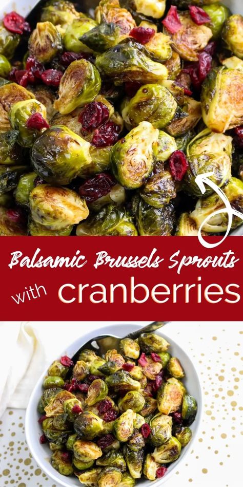 Balsamic Brussels Sprouts and Cranberries are super easy to make yet taste and look amazing - they’re a great Thanksgiving side dish! via @TheRockStarMommy Brussels Sprouts With Cranberries, Thanksgiving Vegetables Side Dishes, Balsamic Brussels Sprouts, Thanksgiving Vegetable Sides, Baked Brussel Sprouts, Easy Veggie Side Dish, Balsamic Brussel Sprouts, Veggie Side Dish, Southern Comfort Recipes