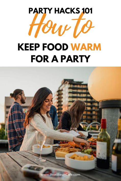 Party Hacks 101: How to Keep Food Warm for a Party Diy Cold Food Server, Keep Food Hot At Party, How To Keep Rice Warm For A Party, How To Keep Food Hot At A Party, How To Keep Food Warm At Tailgate, How To Keep Food Warm On The Go, Keep Food Warm For Party, How To Keep Food Warm At A Party, Crowd Recipes