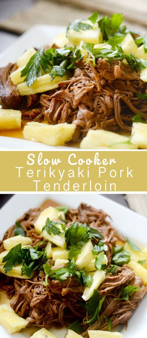 Hawaiian Pork Loin Instant Pot, Teriyaki Pork Crockpot, Hawaiian Pork Tenderloin Crockpot, Tenderloin Crockpot, Pork Tenderloin Crock Pot Recipes, Tenderloin Recipes Crockpot, Pork Pineapple, Asian Pork Tenderloin, Pork Crockpot