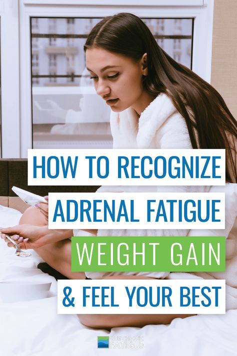 How To Recognize Adrenal Fatigue Weight Gain and Feel Your Best Adrenal Fatigue Supplements, What Is Adrenal Fatigue, Low Thyroid Remedies, Thyroid Remedies, Hormone Diet, Adrenal Fatigue Symptoms, Hormonal Weight Gain, Weight Gain Supplements, Adrenal Health