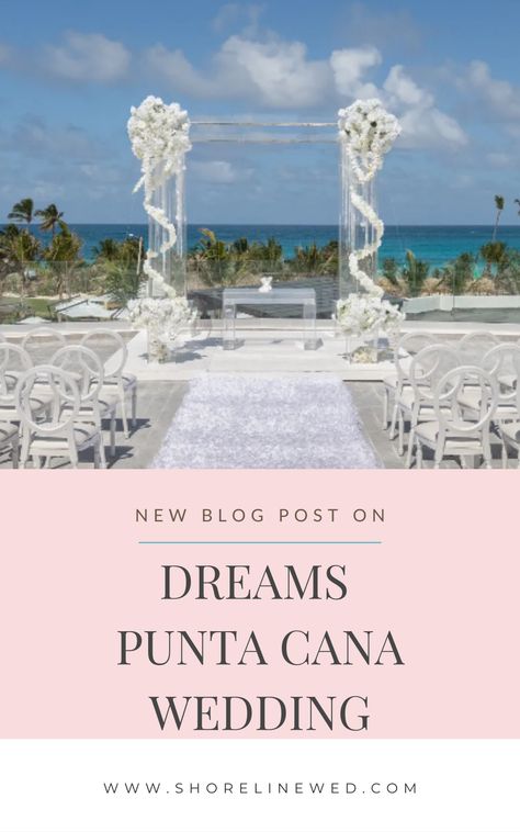 Dreams Macao Beach Punta Cana, Destination Wedding Punta Cana, Dreams Punta Cana, Destination Wedding Flowers, Punta Cana Beach, Wedding Vow Renewal, Wedding Resort, Dreams Spa, Punta Cana Wedding