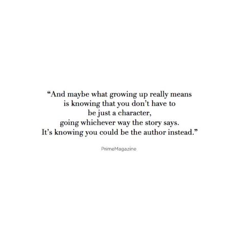 Growing up. Grown Up Quotes Life Lessons, Quote About Growing Up, Quotes On Growing Up, Quotes Growing Up, Quotes About Growing Up, Growing In Love, Be An Example Quotes, Growing Up Quotes, Feeling Loved Quotes