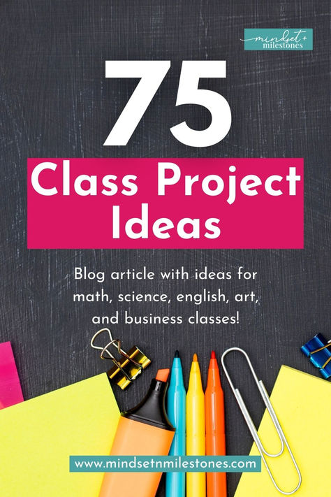 Dive into our latest blog article featuring 75 creative class project ideas designed to inspire teachers of math, science, English, art, and business classes. These projects are perfect for middle and high school educators looking to invigorate their curriculum with real-world learning experiences! Check out the blog post! #classprojects #projectbasedlearning #mathprojects #scienceprojects #englishprojects #artprojects #middleschool #highschool English Project Ideas For High School Activities, Math Art Projects Middle School, Math Projects Highschool, Math Project Ideas High Schools, Highschool Art Project Ideas, Class Project Ideas, Projects For High School Students, Project Based Learning High School, Math Projects Middle School