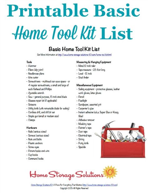 Free printable home tool kit list to make sure you have all the essential tools necessary for basic home repairs and improvements, courtesy of Home Storage Solutions 101 Household Notebook, Household Management, Home Storage Solutions, Basic Tools, Diy Home Repair, Essential Tools, Home Tools, Home Storage, Home Repairs