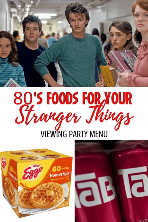 The 80s were amazing- even the foods! If you're planning a Stranger Things watching party, you'll want to add these foods from the 1980s to your list! Including, of course. Leggo Eggo Waffles. #strangerthings #1980s #80s #partymenus #strangerthingsparty Snacks From The 80s, Stranger Things Dinner Ideas, Food For 80s Theme Party, 80s Inspired Party Food, 80s Appetizers, Stranger Things Food Recipes, Stranger Things Snacks Ideas, 80s Christmas Food, 1980s Food Recipes