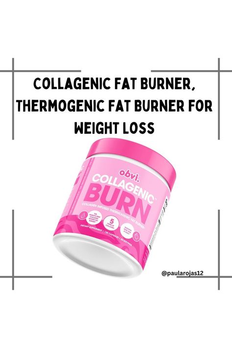 Obvi Collagen Burn, Collagenic Fat Burner, Thermogenic Fat Burner for Weight Loss, Weight Management, Boost Energy and Focus, Youthful Skin and Hair, Capsule Color May Vary (30 Servings,120 Capsules) fat burn, healthy living, weight loss, lose weight fast, healthy energy, Beauty Quotes Inspirational, Thermogenic Fat Burner, Skin Nails, Healthy Energy, Hair Skin Nails, Youthful Skin, Fat Burner, At Home Gym, Boost Energy