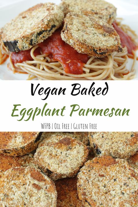 Learn how to make easy and healthy vegan Eggplant Parmesan! This oven baked recipe is so crispy and even gluten free. It’s the best over whole grain pasta & marinara sauce. This Italian dinner is perfect for Meatless Monday and is also oil free, so compliant for a whole food plant based diet. #eggplantparmesan #vegan #wfpb #oilfree #glutenfree #plantbased #meatlessmonday Vegan Eggplant Parmesan, Baked Eggplant Parmesan, Eggplant Parmesan Recipe, Rich Recipes, Eggplant Parmesan Baked, Eggplant Recipes Parmesan, Vegan Eggplant, Vegan Baked, Recipes Fall