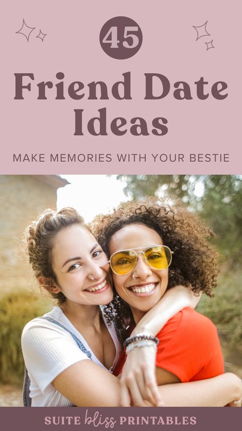 Looking for exciting friend date ideas? Spice up your friendship with these 45 creative and enjoyable activities that will bring you closer than ever. From outdoor adventures to cozy nights in, these ideas will make your friend dates unforgettable. Strengthen your bond and create memories that will last a lifetime. Click to discover your next friend date adventure! #frienddate #friendshipgoals #friendshipbond🧲#LoveStory #RomanticEncounters #HeartfeltConnections #DateNightIdeas #SoulmateSearch #FlirtyFridays #CandlelitDinners #StarryEyedMoments #LoveQuotes #DreamyDates #WhisperedPromises #AmourAdventures Cute Best Friend Date Ideas, Best Friend Weekend Ideas, Going Out Ideas Friends, Girlfriend Get Together Ideas, Friend Date Night Ideas, Fun Dates With Friends, Bff Date Ideas Best Friends, Date Ideas With Best Friend, Long Distance Friendship Activities