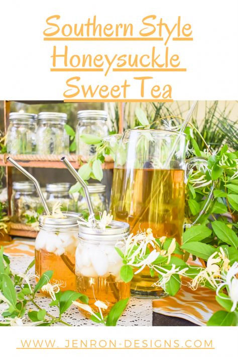 Honeysuckle Sweet Tea | JENRON DESIGNS Foraged Recipes, Honeysuckle Tea, Homemade Teas, Eating Flowers, Herbal Witch, Honeysuckle Vine, Southern Sweet Tea, Recipes Drinks, Foraging Recipes