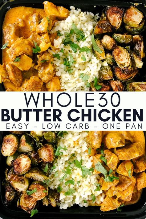 This Whole30 Butter Chicken is a healthy version of a popular Indian curry recipe. This easy and flavorful butter chicken curry recipe rivals the taste of takeout with better ingredients! Whole30 Chicken Curry, Whole 30 Coconut Chicken, Whole 30 Salsa Chicken, The Whole Cook, Whole30 Butter Chicken, Whole 30 Casseroles Recipes, Whole 30 Soft Foods, Simple Whole 30 Recipes Dinners, Meal Prep Butter Chicken