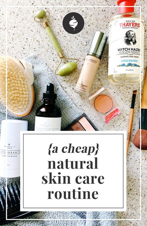 A Cheap Natural Skincare Routine Water Based Skin Care Products, Simple Natural Hair Care Routine, Skincare Routine Natural Ingredients, Simple Natural Skincare Routine, Clean Beauty Routine, Skincare Routine Minimalist, Budget Skincare Routine, Cheap Hair Care Routine, Crunchy Skincare