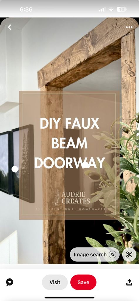 Wooden Beam In Kitchen, Faux Wooden Beam Doorway, Built Ins Around Arched Doorway, Turn Doorway Into Arch, Hallway Casing Ideas, Plaster Faux Brick Wall, Create An Arch Doorway, Faux Doorway Beams, Faux Beam Archway