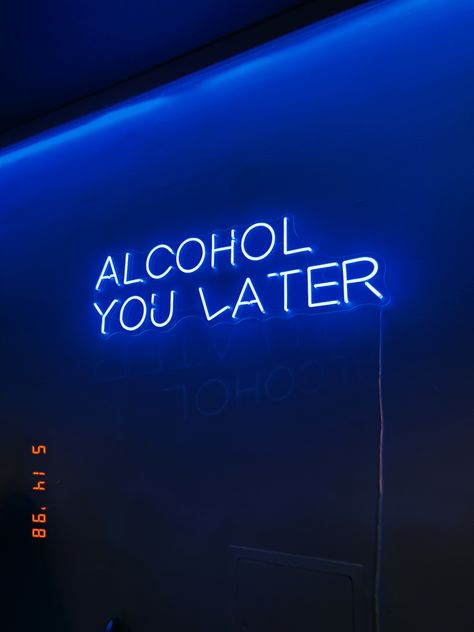 blue led light that says alcohol you later Blues Bar Aesthetic, Blue Bar Aesthetic, Blue Alcohol Aesthetic, Alcohol Aesthetic Wallpaper, Alcoholic Drinks Aesthetic Dark, Blue Money Aesthetic, Blue Drinks Aesthetic, Hot Blue Aesthetic, Blue Drink Aesthetic